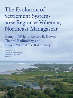 cover image of Evolution of Settlement Systems in the Region of Vohémar, Northeast Madagascar